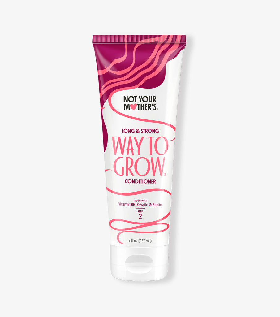Not Your Mother's Conditioner
